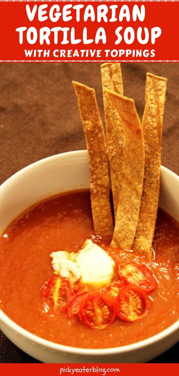 Vegetarian Tortilla Soup with Creative Toppings - easy healthy recipes, tasty healthy recipes, delicious healthy recipes, vegetarian healthy recipes, quick and easy recipes for picky eaters #healthyfood #food