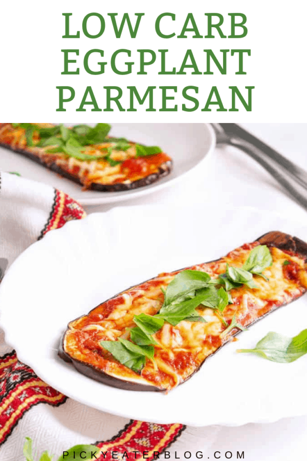 Eggplant Parmesan Without Breadcrumbs The Picky Eater