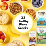 Collage of the best healthy plane snacks on a yellow background.