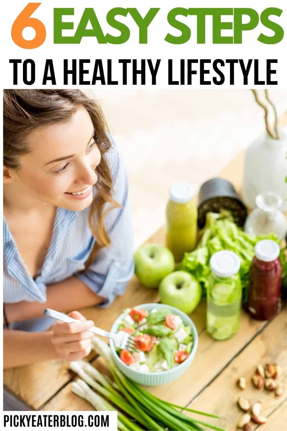 Steps to a Healthy Lifestyle: A Realistic Path to Health | The Picky Eater