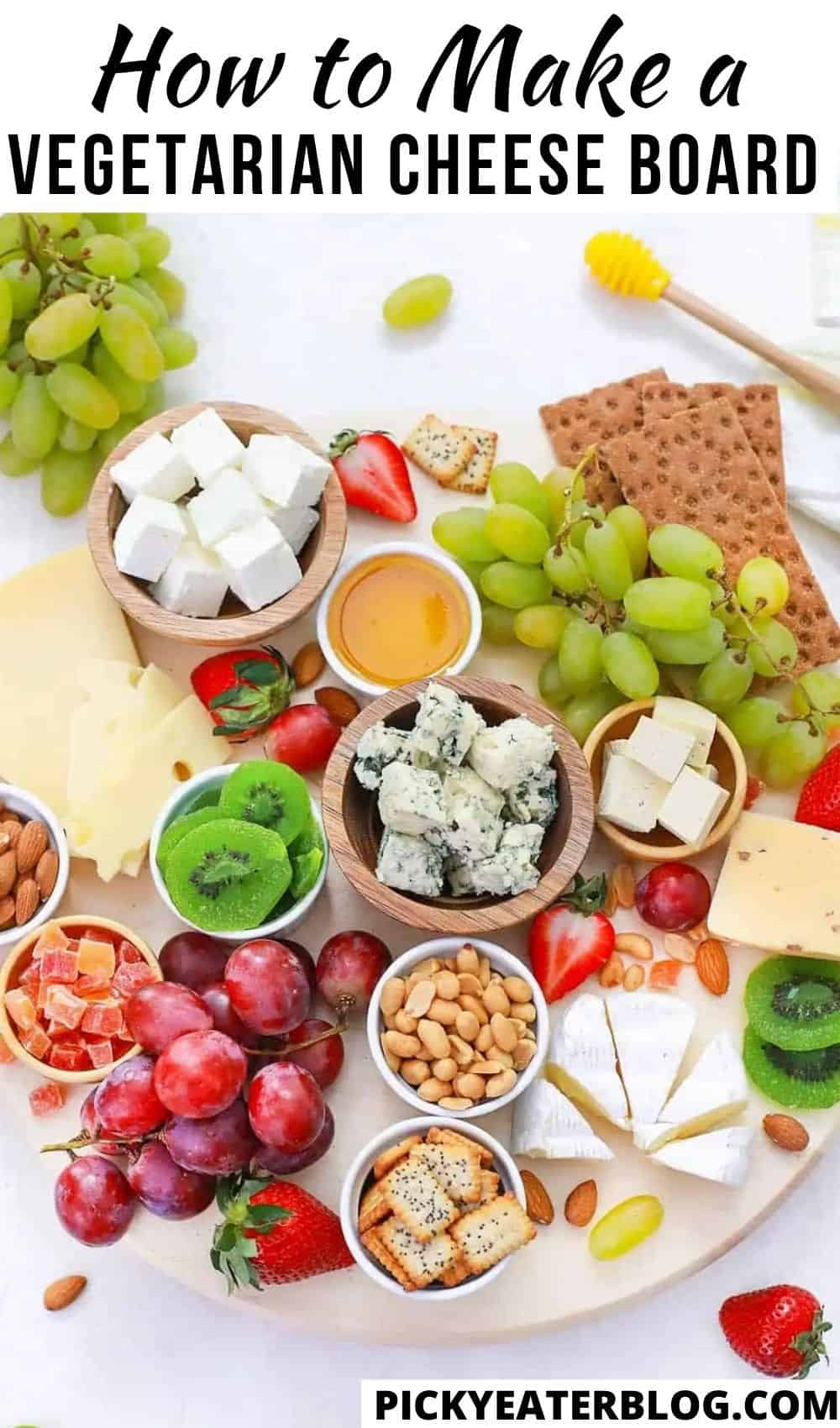 Healthy Food: How To Make The Perfect Vegetarian Cheese Board