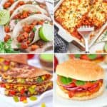 Collage of healthy meals for picky eaters: sweet potato tacos, lasagna, black bean quesadillas, pinto bean burgers