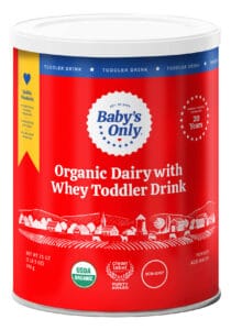 Can of Baby's Only With Whey Toddler Formula.