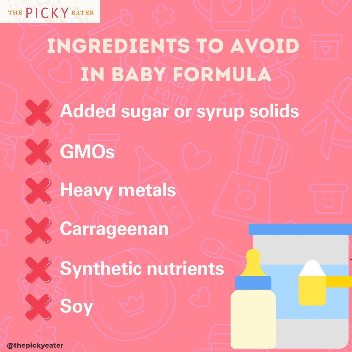 Graphic describing ingredients to avoid in baby formula.