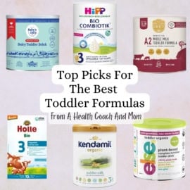 Collage of the best toddler formulas - Baby's Only, HiPP, Serenity Kids, Holle, Kendamil, Else.