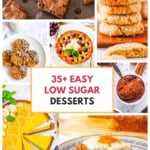 Collage of low sugar dessert recipes on a white background.